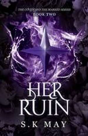 Her Ruin de S. K May