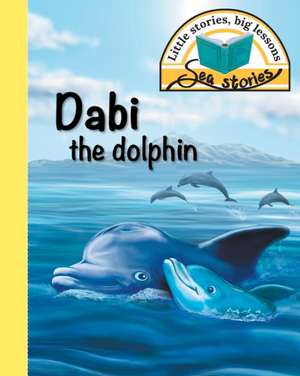 Dabi the dolphin de Jacqui Shepherd