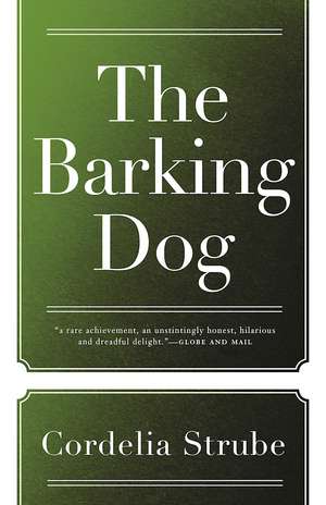 The Barking Dog de Cordelia Strube