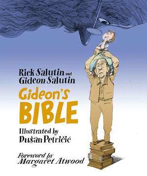 Gideon's Bible de Rick Salutin