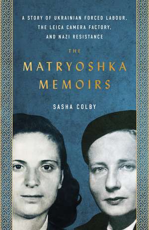 The Matryoshka Memoirs de Sasha Colby