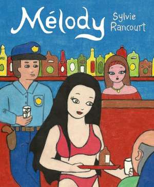 Melody de Sylvie Rancourt