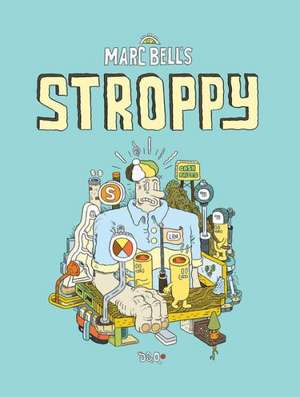 Stroppy de Marc Bell