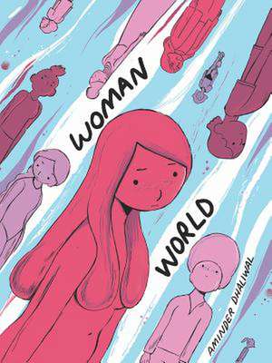 Woman World de Dhaliwal, Aminder