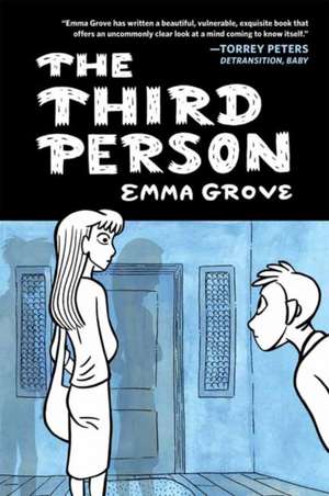 The Third Person de Emma Grove