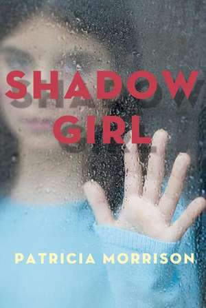 Shadow Girl de Patricia Morrison