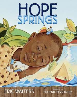 Hope Springs de Eric Walters