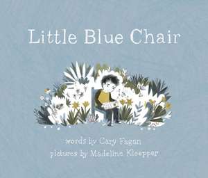 Little Blue Chair de Cary Fagan