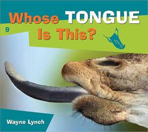 Whose Tongue Is This? de Wayne Lynch