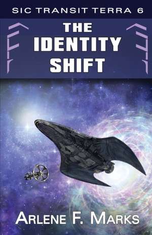 The Identity Shift de Arlene F. Marks