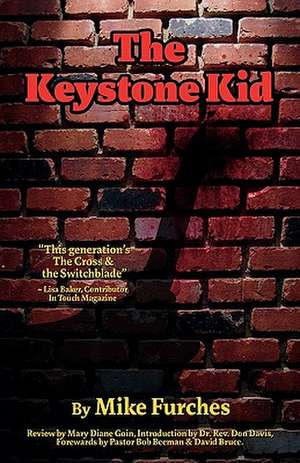 The Keystone Kid de Mike Furches