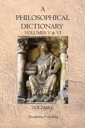 A Philosophical Dictionary de Voltaire
