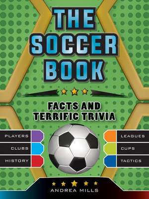 The Soccer Book de Andrea Mills