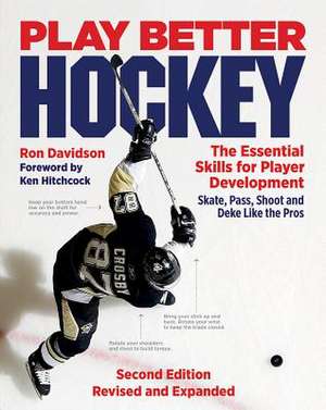 Play Better Hockey de Ron Davidson