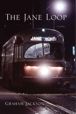 The Jane Loop de Graham Jackson