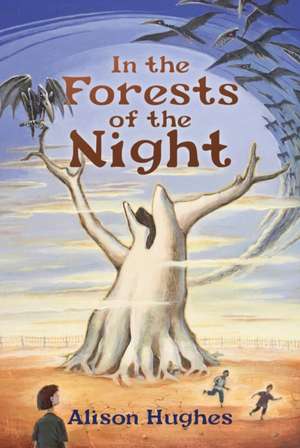 In the Forests of the Night de Alison Hughes