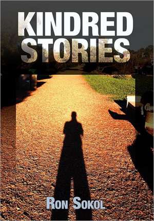 Kindred Stories de Ron Sokol