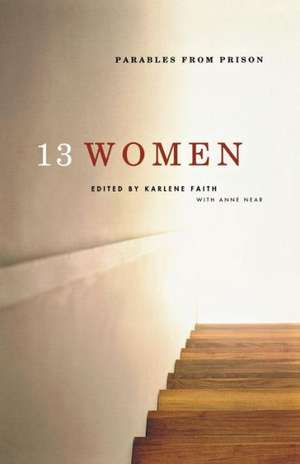 13 Women de Karlene Faith