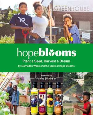 Hope Blooms de Hope Blooms