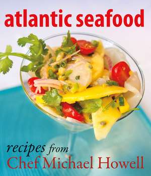 Atlantic Seafood de Michael Howell