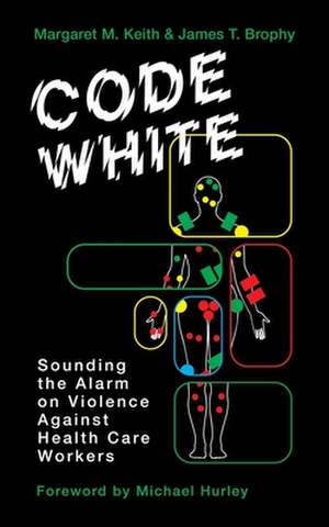 Code White de James T Brophy