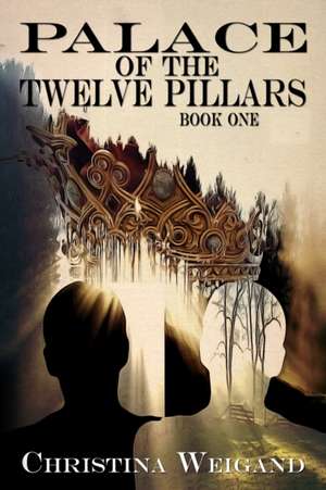 Palace of the Twelve Pillars de Christina Weigand