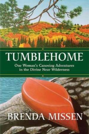 Tumblehome de Brenda Missen