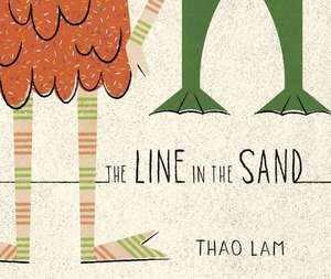 The Line in the Sand de Thao Lam