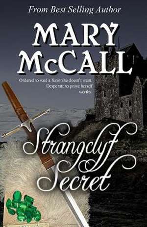 Strangclyf Secret de Mary McCall