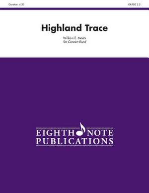 Highland Trace de William E. Moats