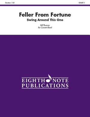 Feller from Fortune de Bill Thomas