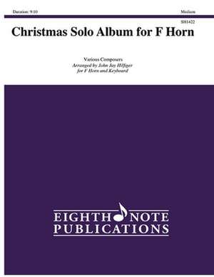 Christmas Solo Album for F Horn de John Jay Hilfiger