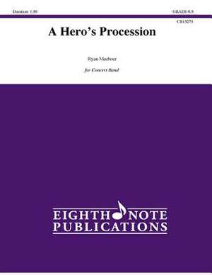 A Hero's Procession: Conductor Score & Parts de Ryan Meeboer