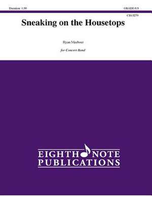 Sneaking on the Housetops: Conductor Score & Parts de Ryan Meeboer