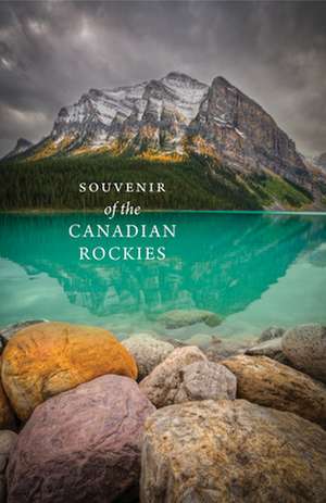 Souvenir of the Canadian Rockies de Meghan J. Ward