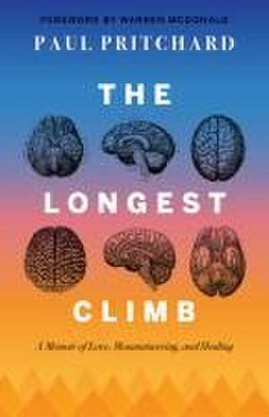 The Longest Climb de Paul Pritchard