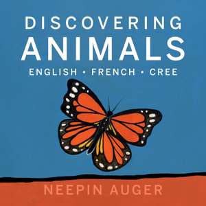 Discovering Animals de Neepin Auger