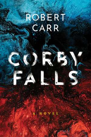 Corby Falls de Robert Carr