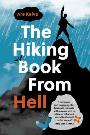 The Hiking Book From Hell de Are KalvÃ¸