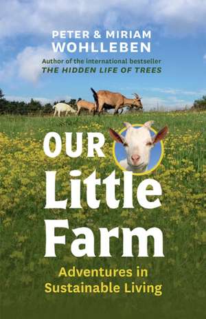 Our Little Farm de Miriam Wohlleben