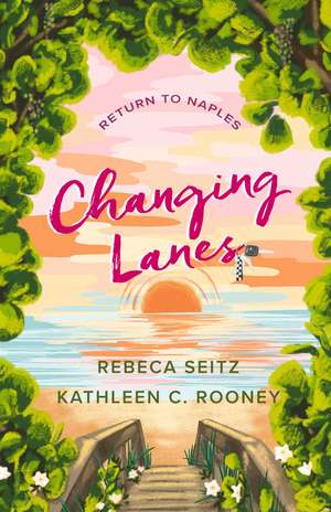 Changing Lanes de Rebeca Seitz