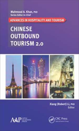 Chinese Outbound Tourism 2.0 de Xiang (Robert) Li