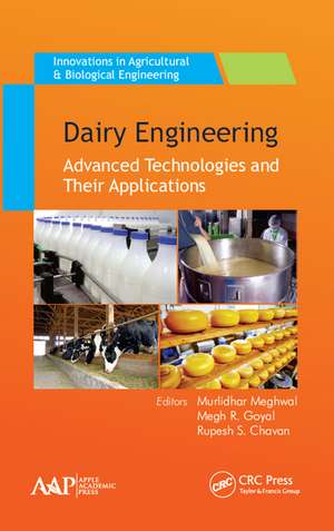 Dairy Engineering: Advanced Technologies and Their Applications de Murlidhar Meghwal