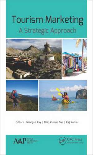 Tourism Marketing: A Strategic Approach de Nilanjan Ray