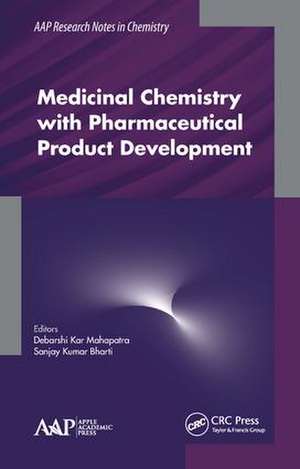 Medicinal Chemistry with Pharmaceutical Product Development de Debarshi Kar Mahapatra