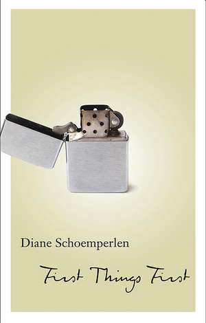 First Things First: Selected Stories de Diane Schoemperlen