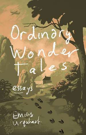 Ordinary Wonder Tales de Emily Urquhart