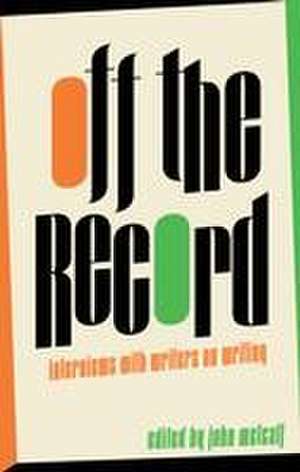 Off the Record de John Metcalf