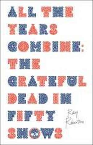 All the Years Combine de Ray Robertson