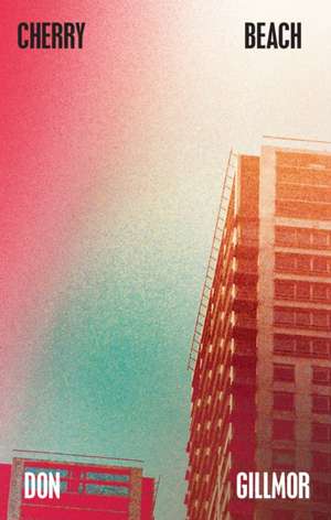 Cherry Beach de Don Gillmor
